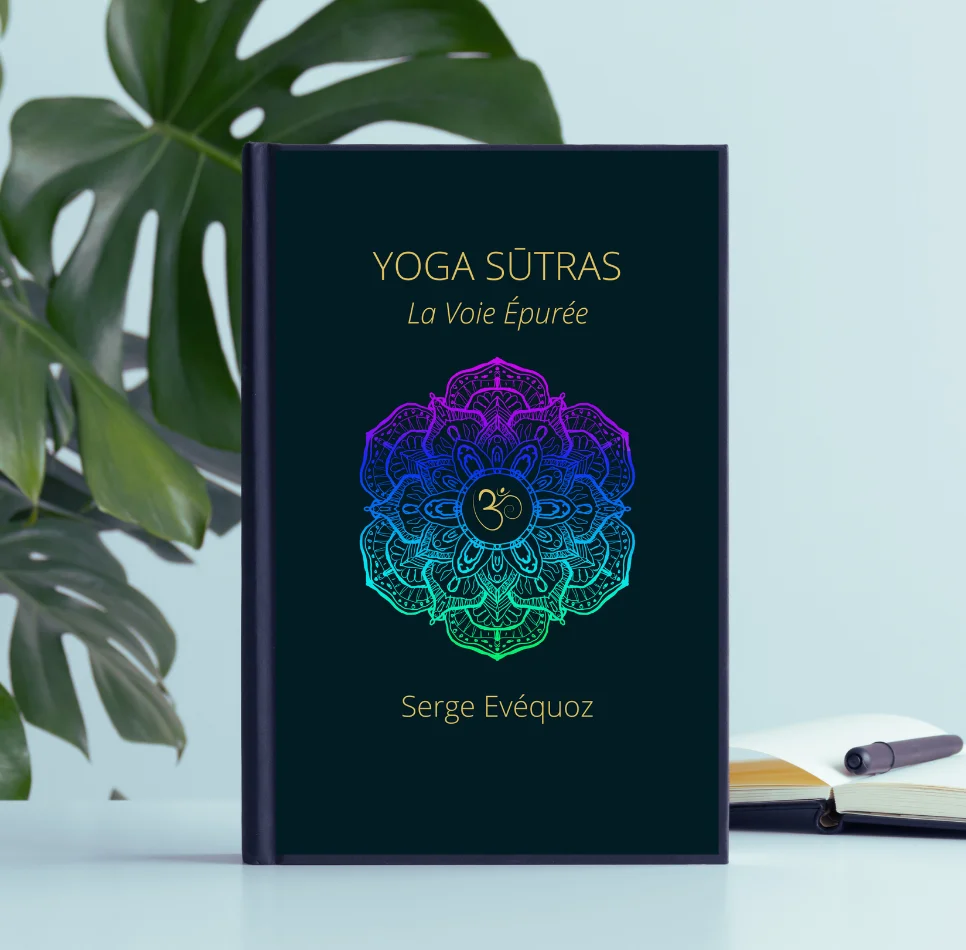 Yoga Sūtra — La Voie Épurée